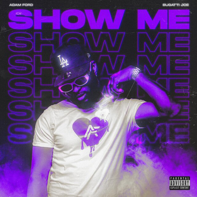 Show Me (feat. Bugatti Joe)