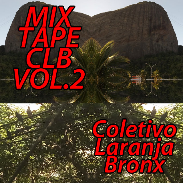Mixtape CLB, Vol.2