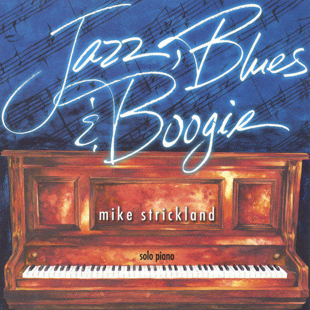 Jazz, Blues and Boogie