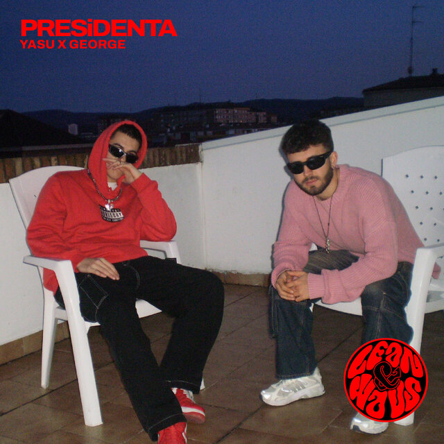 PRESiDENTA (feat. LEAN & WAVS)