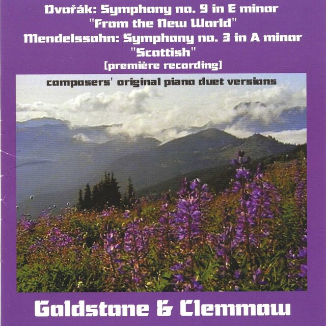 Dvořák: Symphony No. 9, Op. 95 B. 178 - Felix Mendelssohn: Symphony No. 3, Op. 56