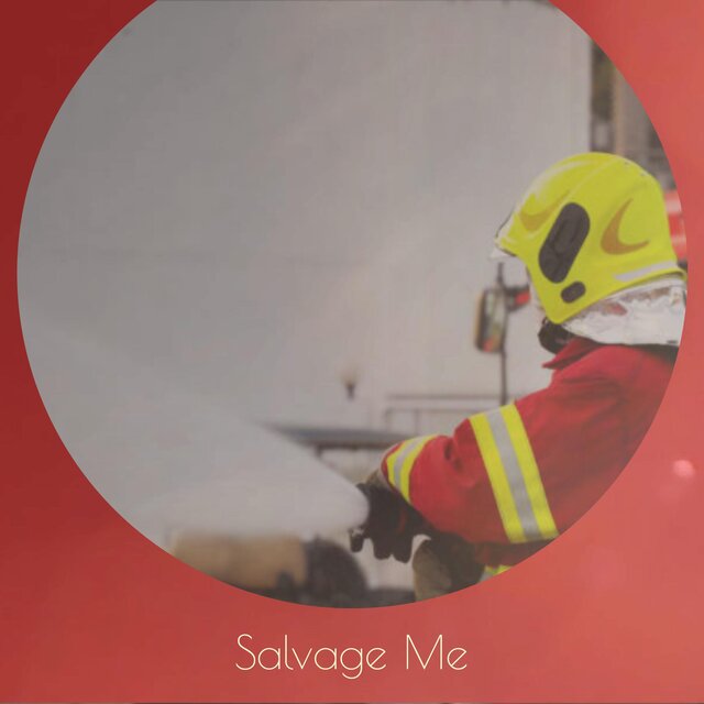 Salvage Me
