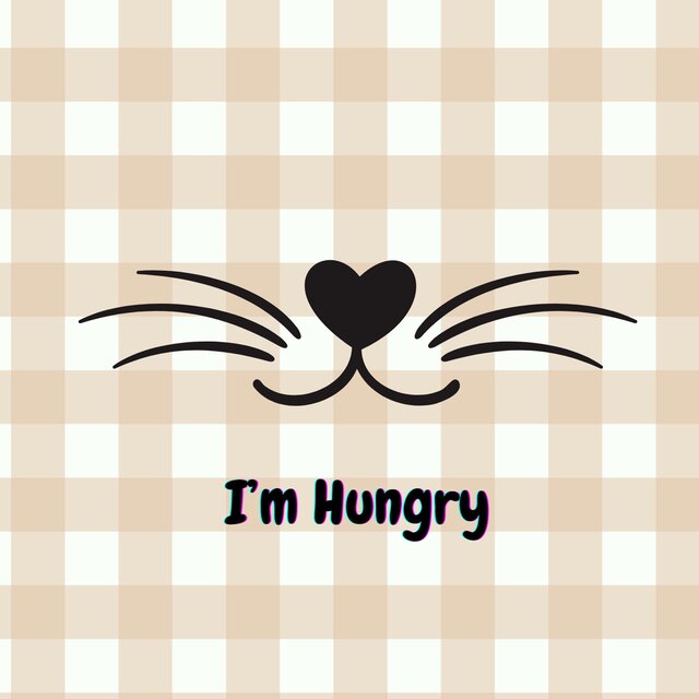 I'm Hungry
