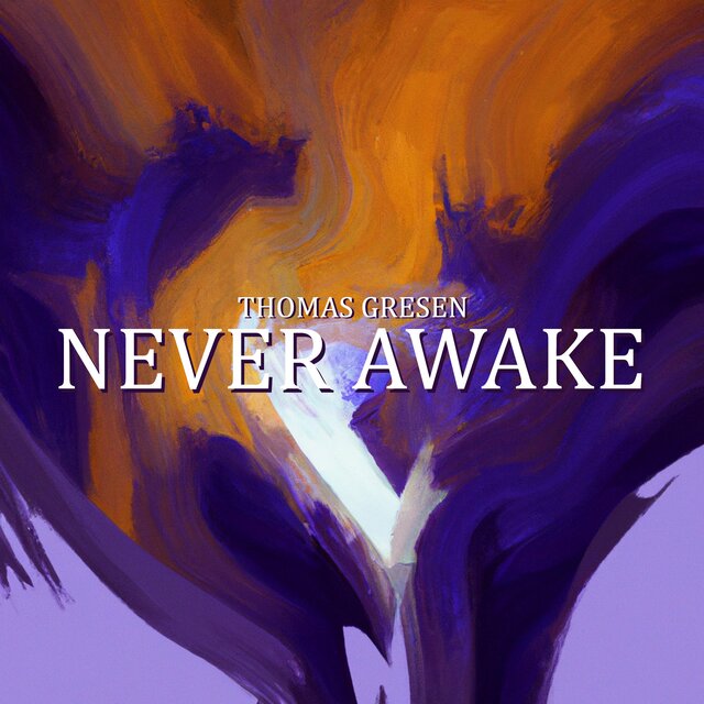 Never Awake