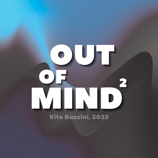 Out Of Mind, Pt. 2