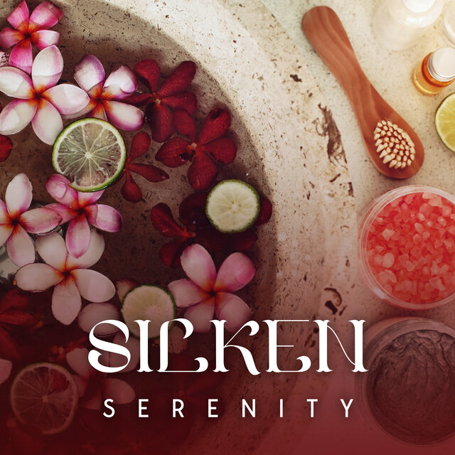 Silken Serenity: Relaxing Asian Flute and Meditation Sounds for Spa Bliss