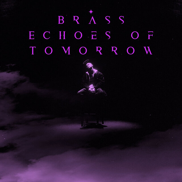 Brass Echoes of Tomorrow