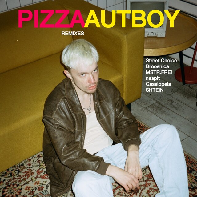 PIZZA (Remixes)