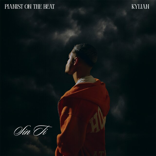 Sin Ti (feat. Pianist on the Beat)