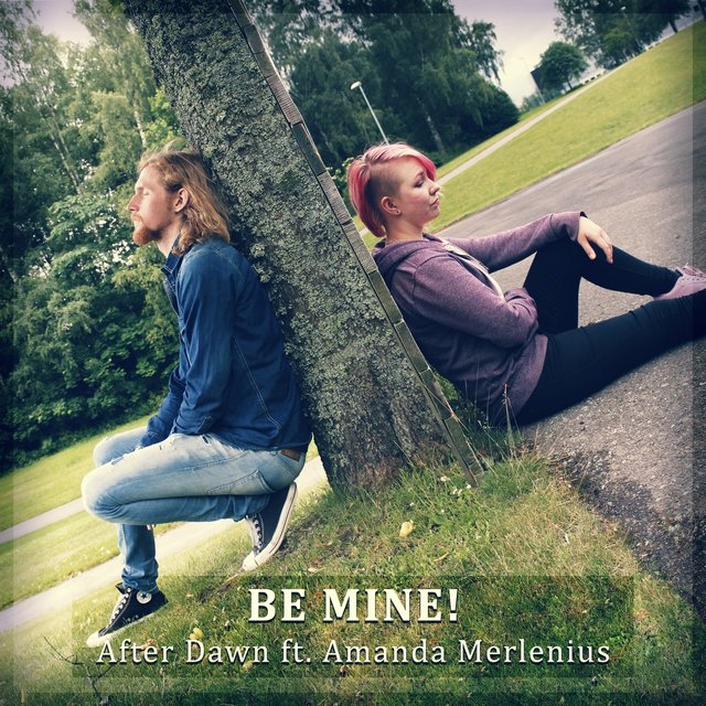 Be Mine! (feat. Amanda Merlenius)