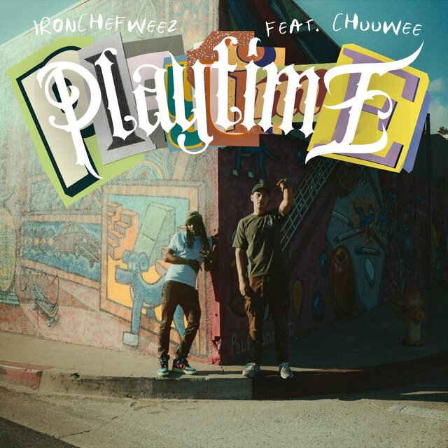 Playtime (feat. Chuuwee)