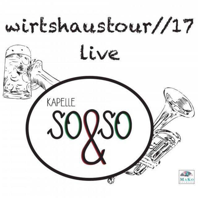 Wirtshaustour//17 live (Live)