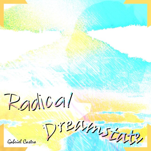 Radical Dreamstate