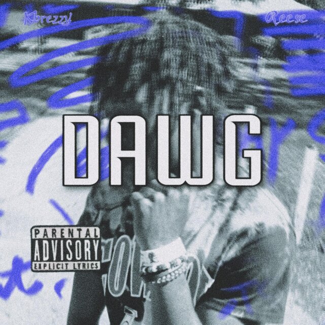 DAWG (feat. Reese)