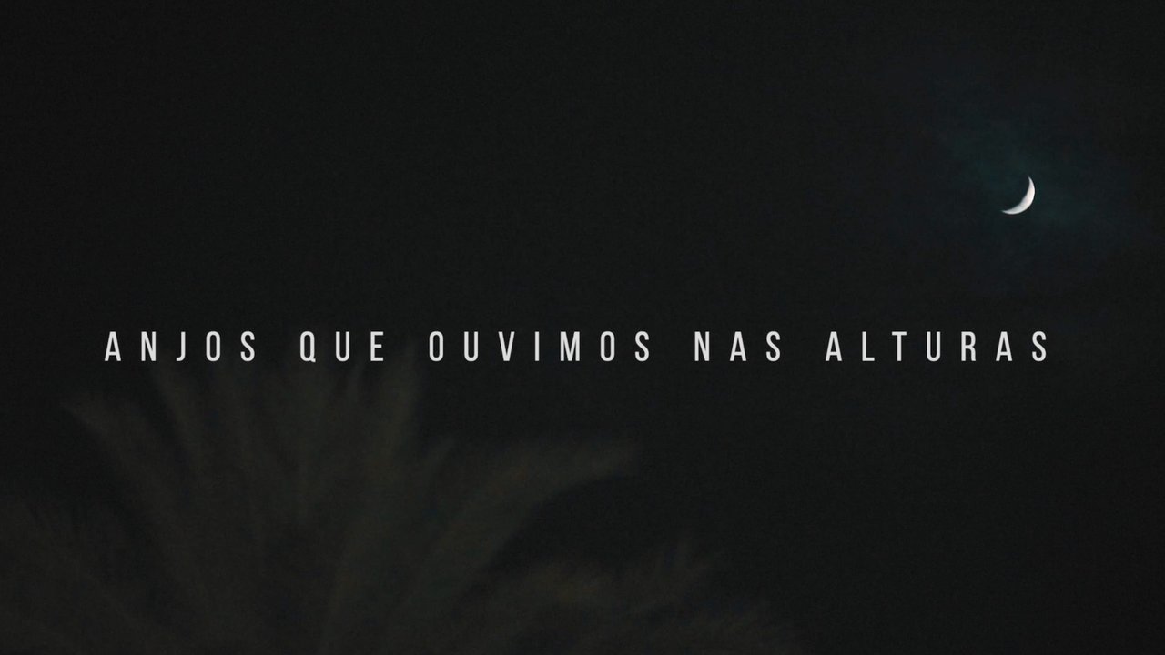 Anjos Que Ouvimos Nas Alturas