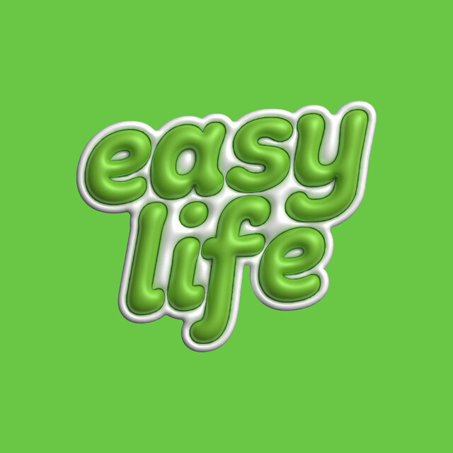 easy life