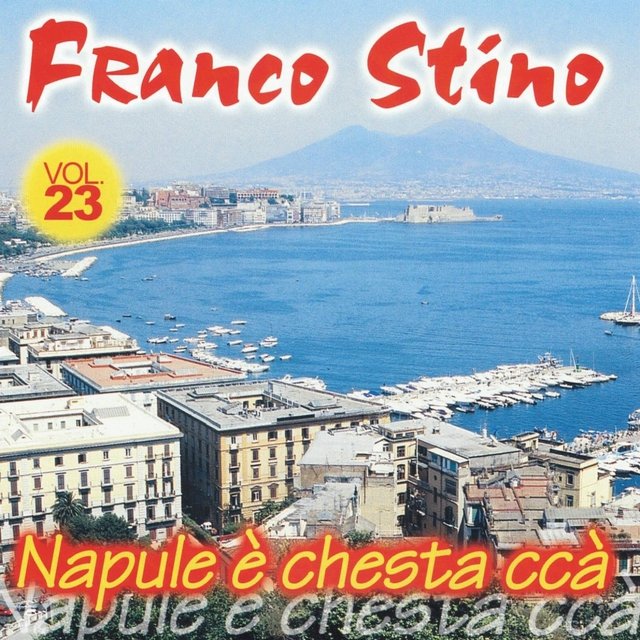 Napule e' chesta ccà, vol. 23