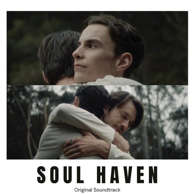 Soul Haven (Original Motion Picture Soundtrack)