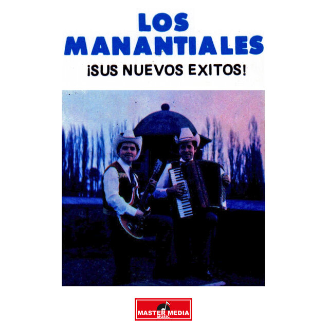 ¡Sus Nuevos Éxitos!