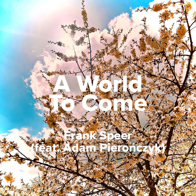 A World to Come
