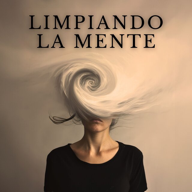 Limpiando la Mente