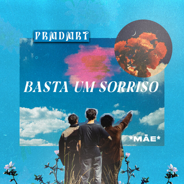 Basta um Sorriso (Mãe)