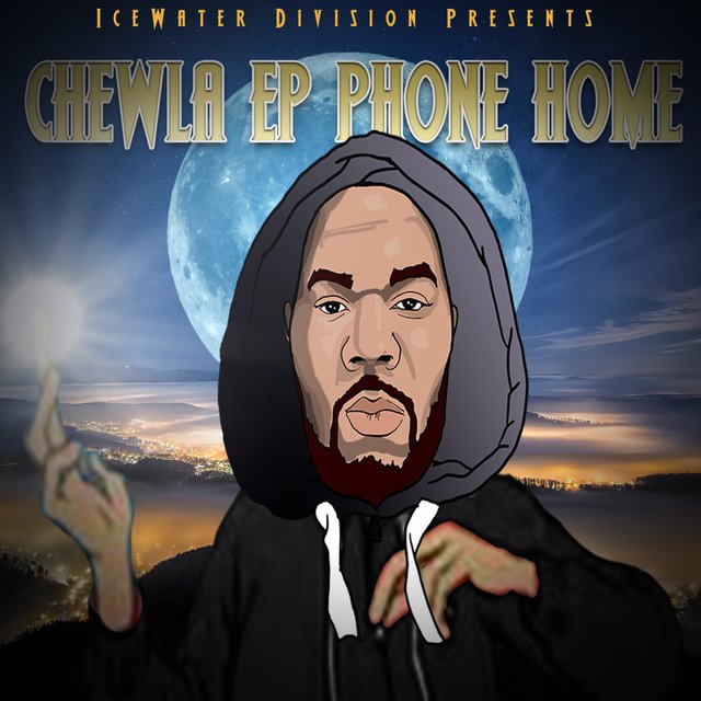 Chewla Ep Phone Home