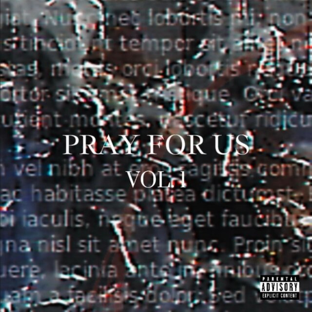 PRAY FOR US TAPES, Vol. 1