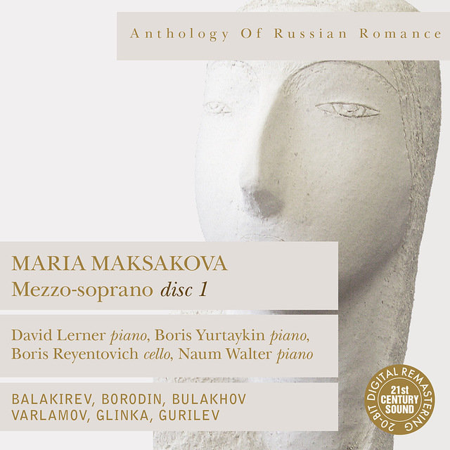 Anthology of Russian Romance: Maria Maksakova, Vol. 1 (Digital Only)