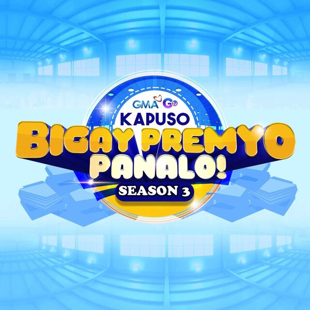 Kapuso Bigay Premyo Panalo Season 3