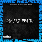 Gw Fez Pra TU