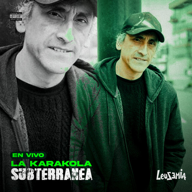 La Karacola Subterránea (Live)
