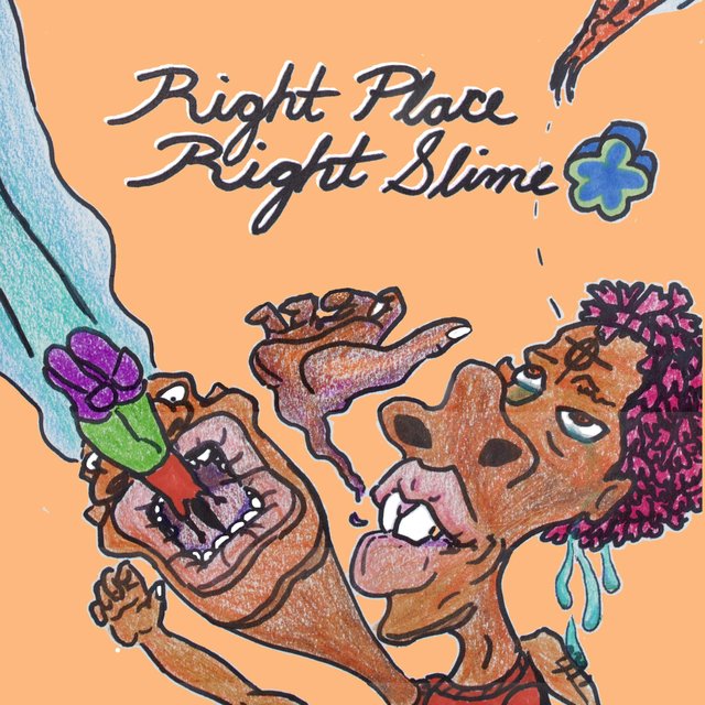 Right Place Right Slime