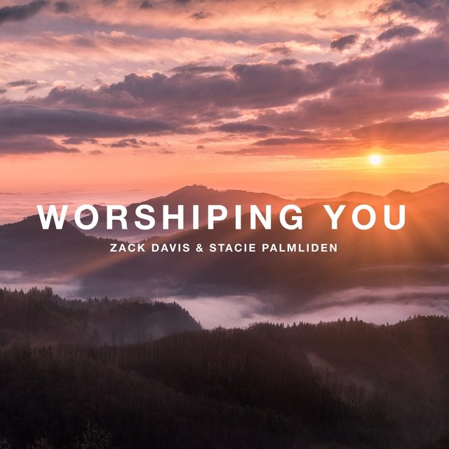Worshiping You