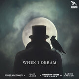 When I Dream