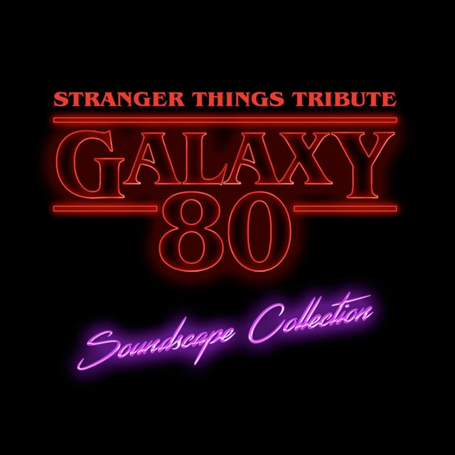 Stranger Things Tribute (Soundscape Collection)
