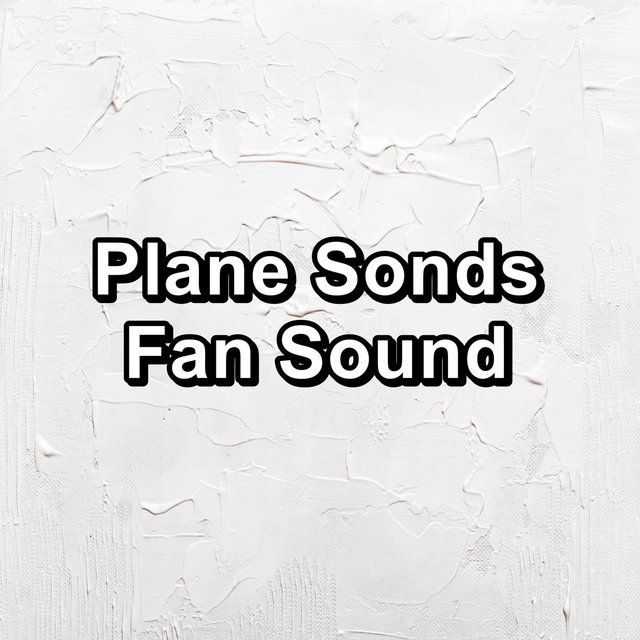 Plane Sonds Fan Sound