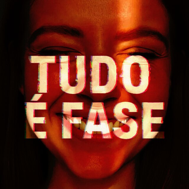 Tudo é Fase