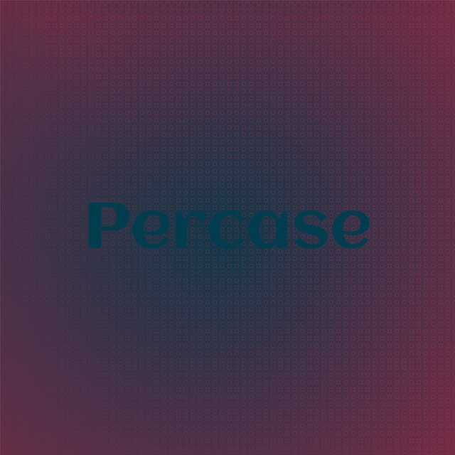 Percase