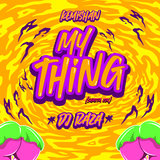 My Thing (Shatta Fix)