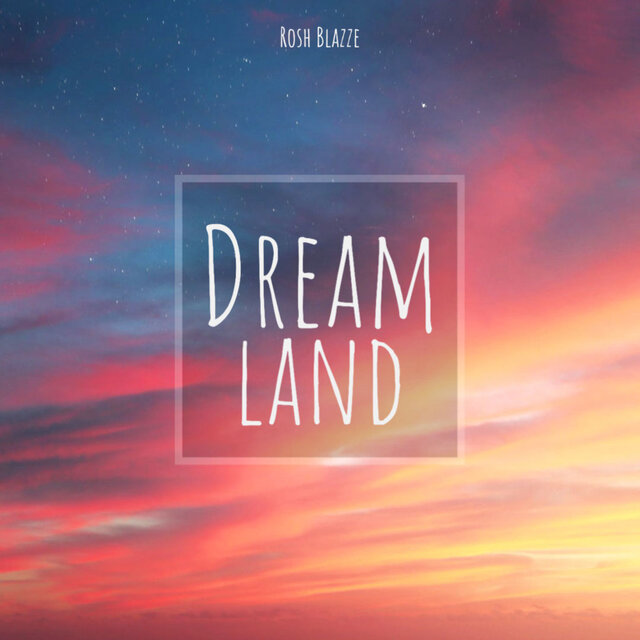 Dream Land