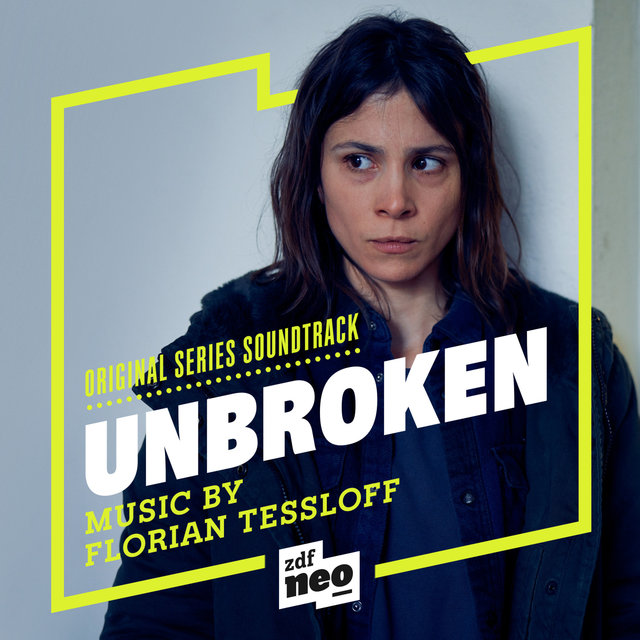 Unbroken (Original Series Soundtrack)