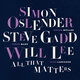 Cover art for album All That Matters by Simon Oslender, Steve Gadd, Will Lee