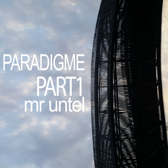 Paradigme, Pt. 1