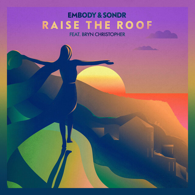 Raise The Roof (feat. Bryn Christopher)