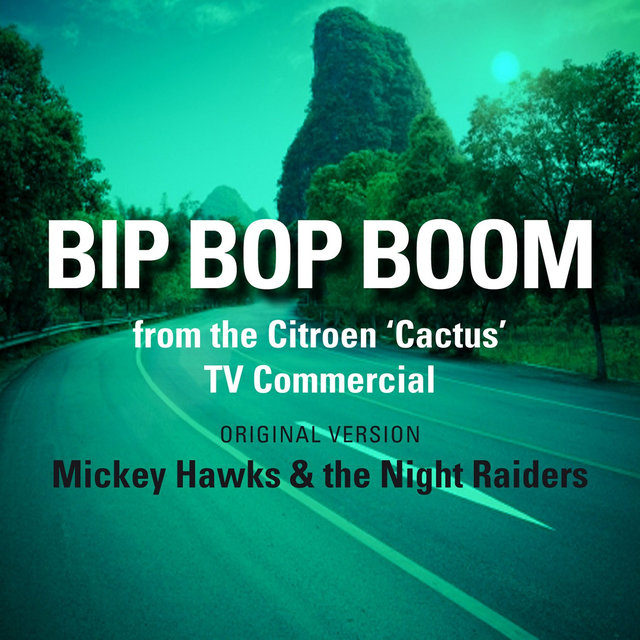 Bip Bop Boom (From the Citroen ‘Cactus’ TV Commercial)