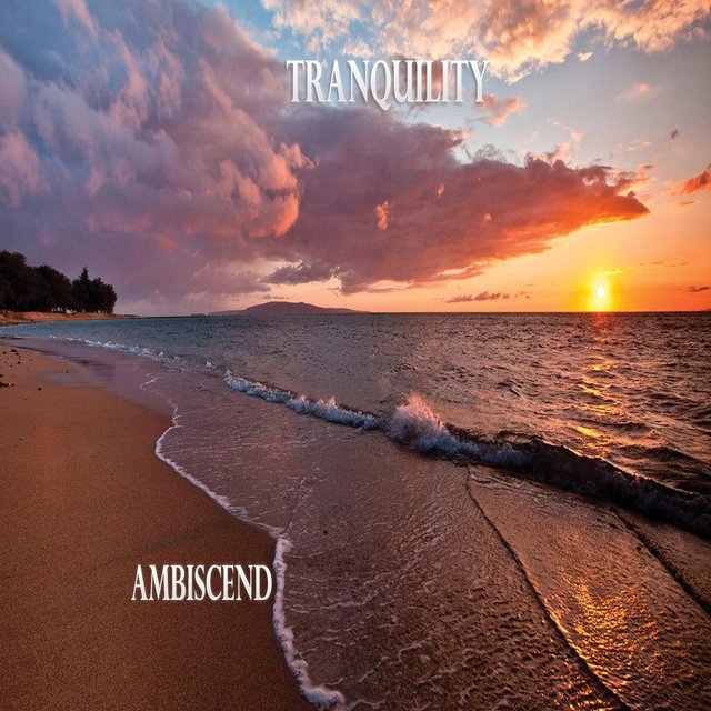 Tranquility