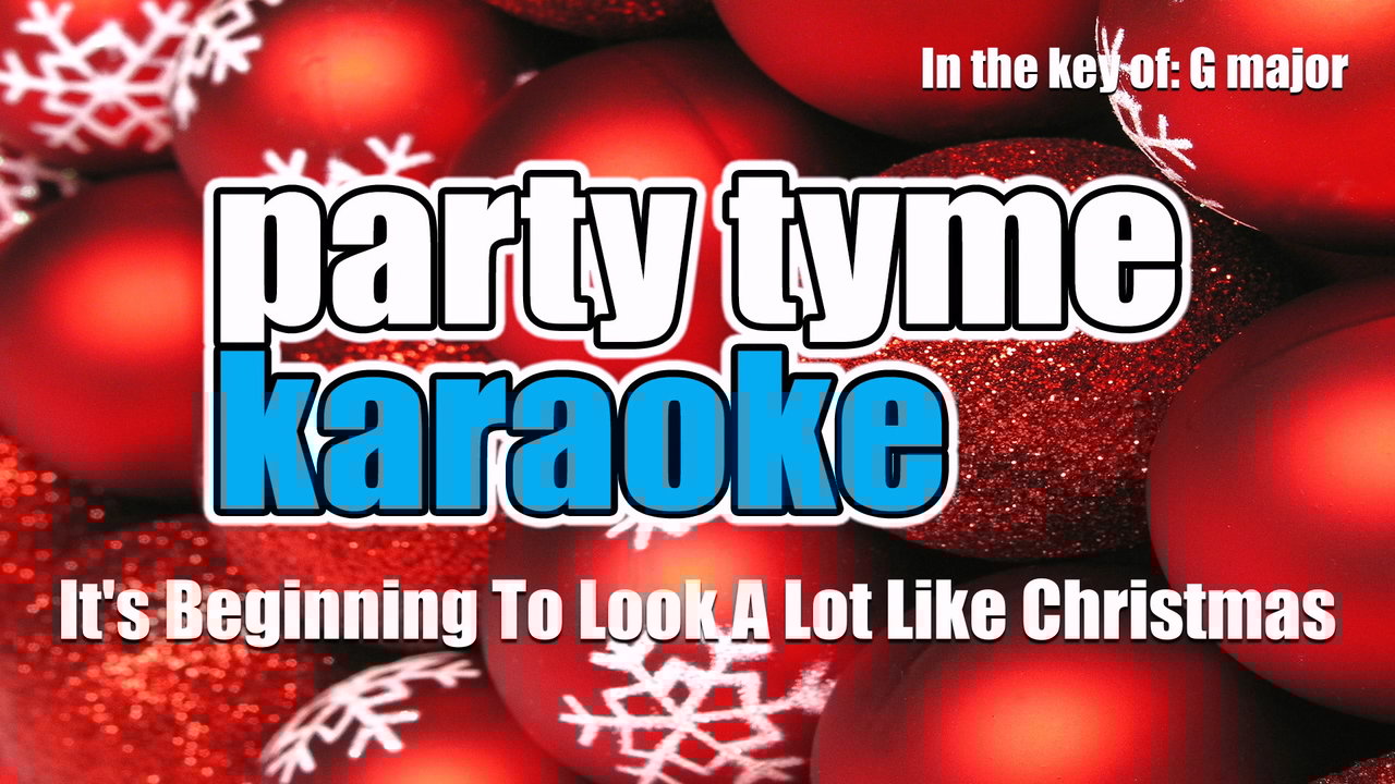 It's Beginning To Look A Lot Like Christmas (Made Popular By Perry Como) [Karaoke Version]