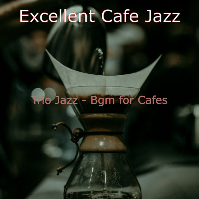 Trio Jazz - Bgm for Cafes