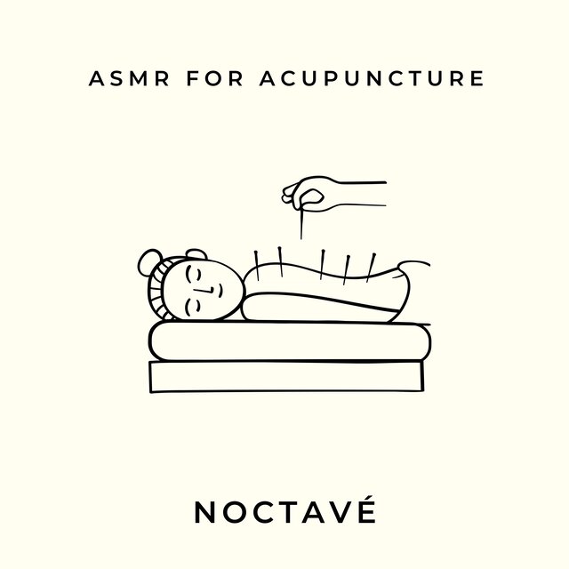 ASMR for Acupuncture